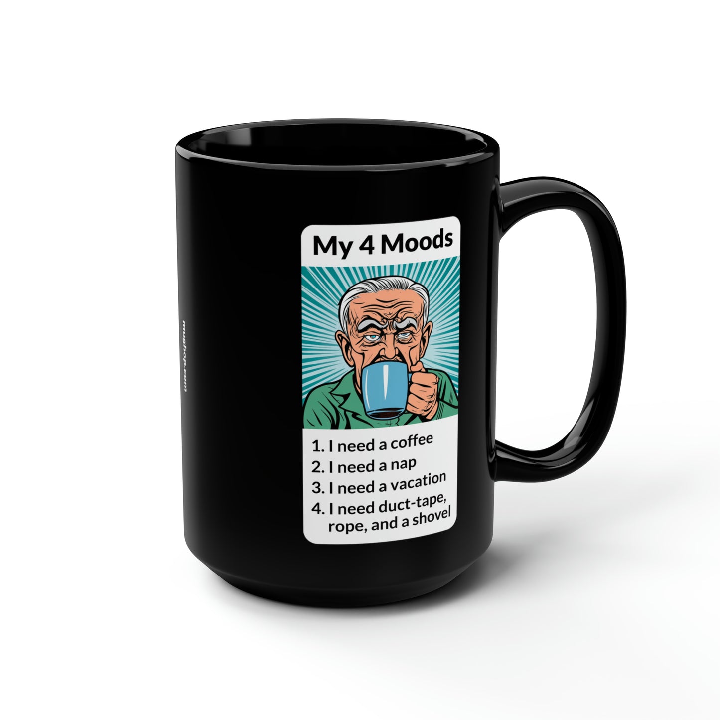 My 4 Moods Funny Old Man Mug