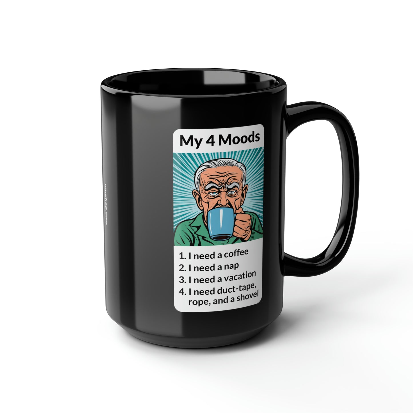 My 4 Moods Funny Old Man Mug